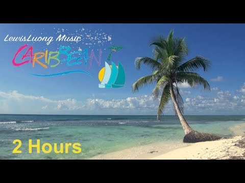 Caribbean Music Happy Song: Caribbean Music 2018 –  Relaxing Summer Music Instrumental (Beach&nbsp;Video)