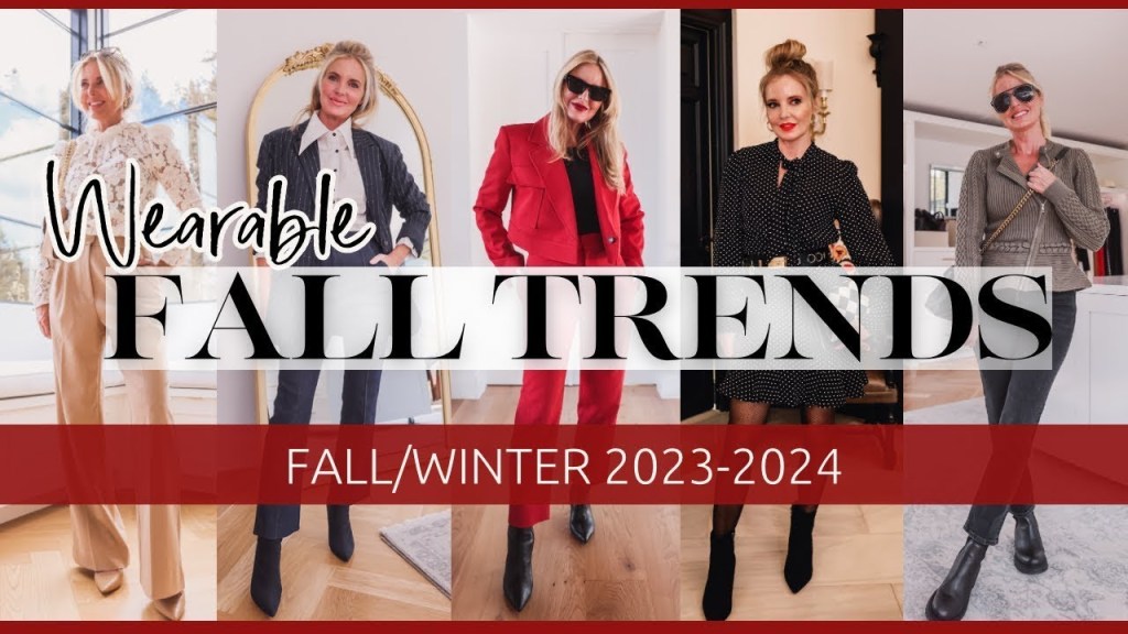 A MUST Watch – The TOP 5 Fashion Trends for Fall Winter That You Will *Actually* Wear! (2023 &&nbsp;2024)